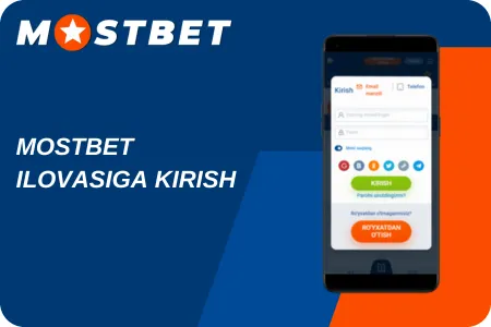 Mostbet ilovasi orqali kirish