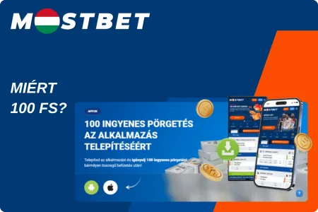 Mostbet bonus for app installation