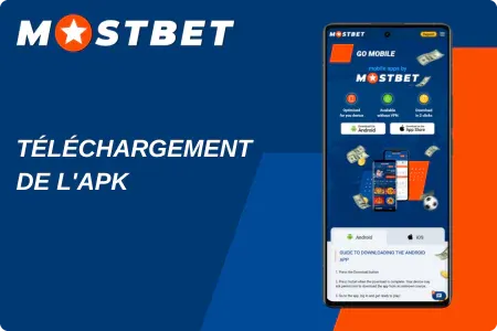 Téléchargement de l'APK Mostbet pour Android