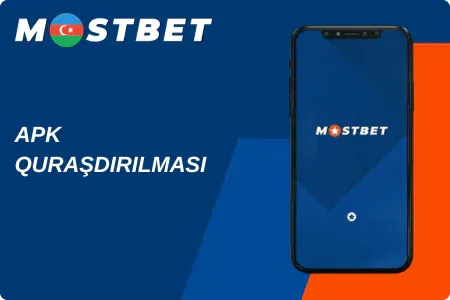 Mostbet.az yukle və quraşdır