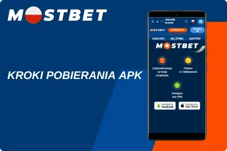 Pobieranie Mostbet APK na Androida