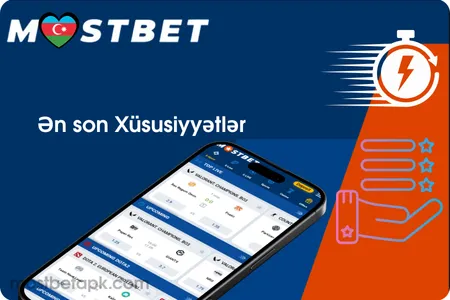 Təkmilləşdirilmiş Mostbet tətbiqi